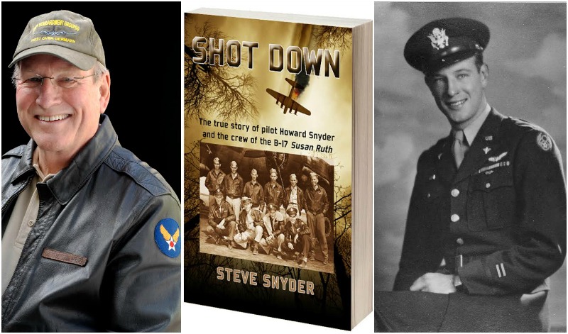 Episode 242-Interview with Steve Snyder about his book Shot Down: The True story of Pilot Howard Snyder and the crew of the B 17 Susan Ruth