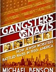 Episode 362-Interview w/ Michael Benson about his book Gangsters vs Nazis