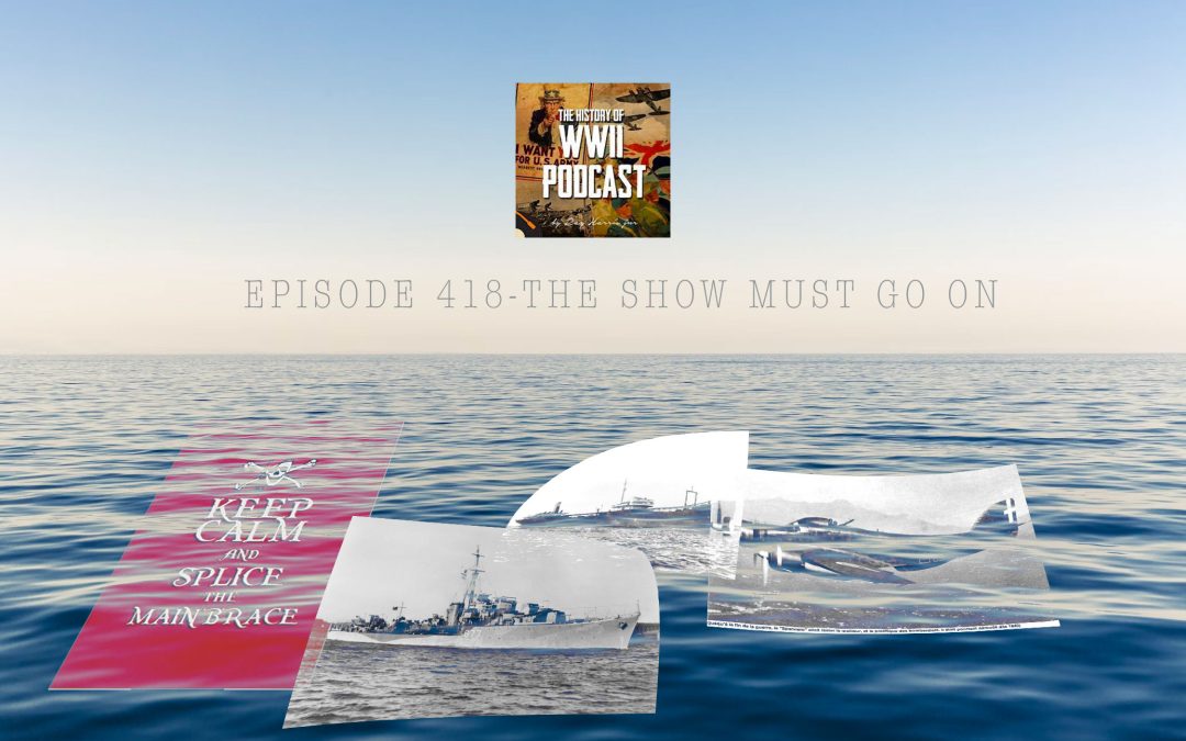 418 cover | The History of WWII Podcast - by Ray Harris Jr