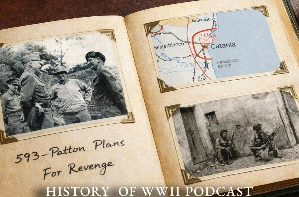 Episode 593-Patton Plans His Revenge