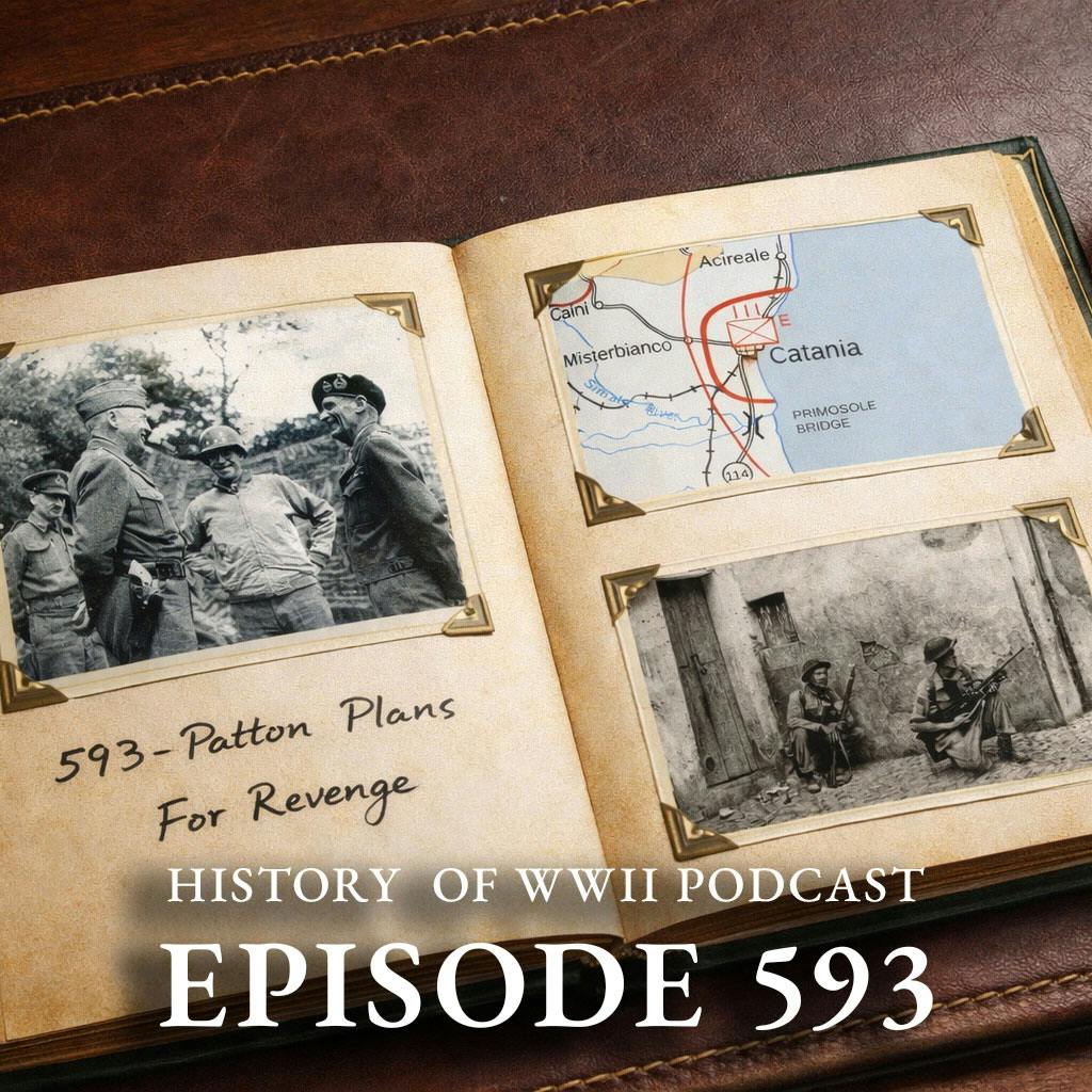Episode 593-Patton Plans His Revenge