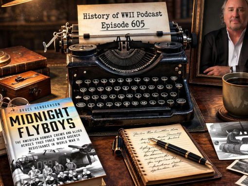 Episode 605-Bruce Henderson Book Interview-Midnight Flyboys