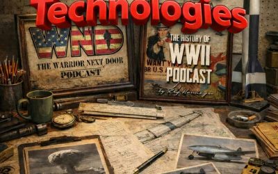 Episode 617-Top 5 Technologies of WWII