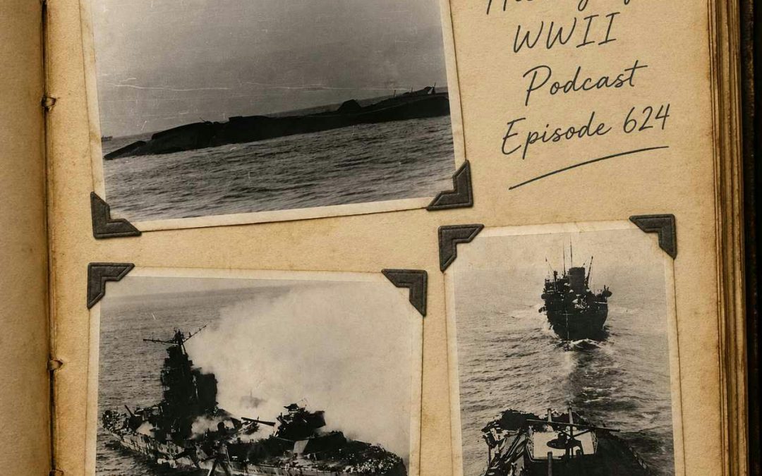 Episode 624-The Battle of Midway Comes To An End
