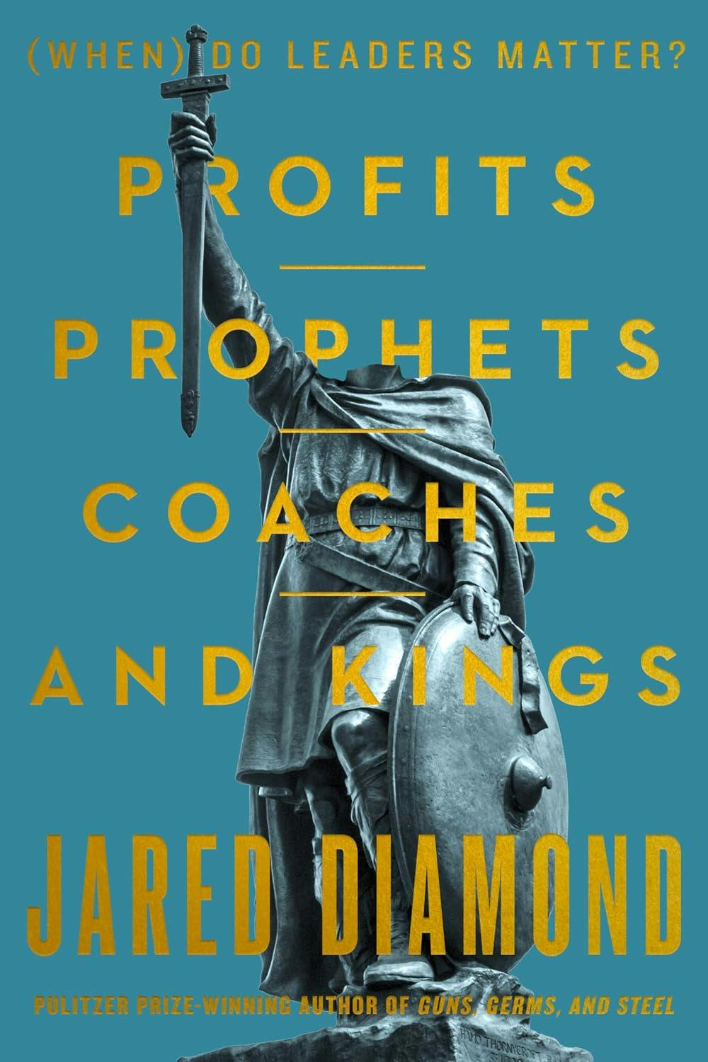 Episode 653-Interview w/ Jared Diamond: Profits, Prophets, Coaches & Kings